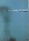 Provinces of Night by William Gay